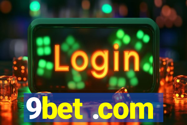 9bet .com